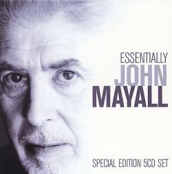 John Mayall : Essentially John Mayall